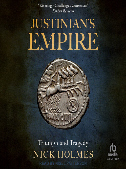 Title details for Justinian's Empire by Nick Holmes - Wait list